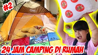 24 JAM CAMPING KEMPING DI DEPAN RUMAH PART 2  Vlog Drama Lucu  CnX Adventurers [upl. by Ainad558]