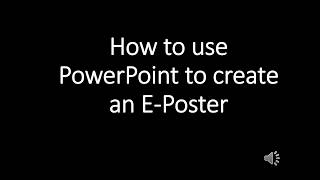 How to use PowerPoint to create an E Poster [upl. by Placida]