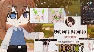 nehemasaba  Why i dislike Nehema Rahman • TOXIC • TWtriggering • Gacha rant [upl. by Enaoj]