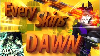 AUT ALL Dawn Skins [upl. by Yleve]