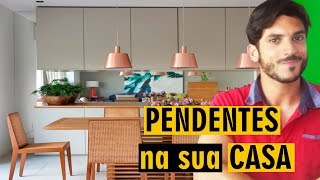 PENDENTES na sua CASA [upl. by Nnaael]