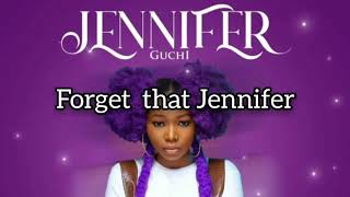 Guchi  Jennifer Official Lyrics Video [upl. by Annohsak]