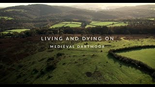 Living and Dying on Medieval Dartmoor [upl. by Etnovad736]