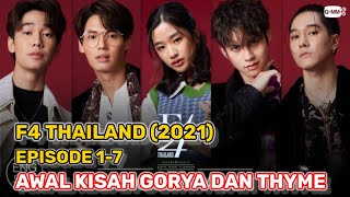 RANGKUM DRAMA F4 THAILAND EPISODE 1  7 DALAM 40MENIT  BOYS OVER FLOWERS THAILAND [upl. by Farris]