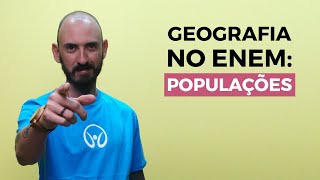 Geografia no Enem Populações  Brasil Escola [upl. by Etnemelc]