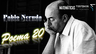 POEMA 20  PABLO NERUDA [upl. by Eikin82]