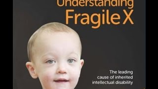 Understanding Fragile X  short video [upl. by Anaytat158]