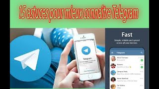 15 astuces pour mieux connaître Telegram [upl. by Pisarik]