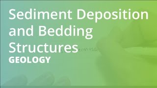 Sediment Deposition and Bedding Structures  Geology [upl. by Cinelli917]