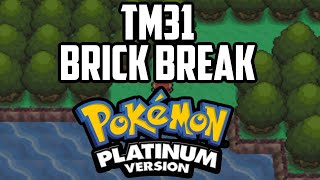 Where to Find TM31 Brick Break  Pokémon Platinum [upl. by Irtemed]