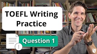 TOEFL Integrated Writing PRACTICE Question 1 [upl. by Alekahs]