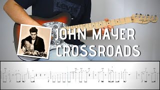 JOHN MAYER  CROSSROADS Solo  Guitar Cover Tutorial FREE TAB [upl. by Eeniffar]