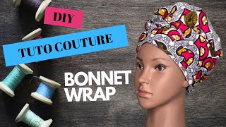 DIY HOW TO COMMENT COUDRE UN BONNETWRAP EN TISSU WAX amp SATIN HEADWRAP TUTO DEBUTANT [upl. by Kaia]