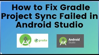 How to Fix Gradle Project Sync Failed in Android Studio [upl. by Drawe]