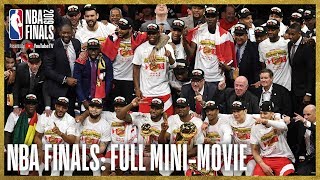 2019 NBA Finals FULL MiniMovie  Raptors Defeat Warriors In 6 Games [upl. by Yardley759]