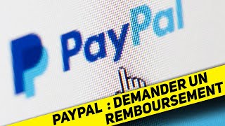 TUTO Demander un remboursement PayPal [upl. by Kcirddot]