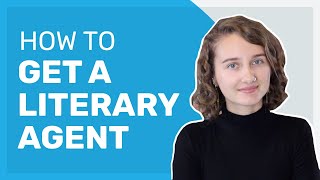 How to Get a Literary Agent [upl. by Kuehn]