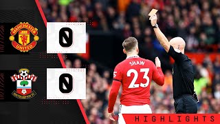 HIGHLIGHTS Manchester United 00 Southampton  Premier League [upl. by Droffats]