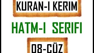 Kuran 8 CÜZ Kuran Kerim Hatmi Şerif Hatim arapça türkçe mukabele Quran muslim islam [upl. by Basham]