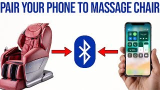 How To Pair Phone To Massage Chair Massage Chair Bluetooth Tutorial [upl. by Epoillac]