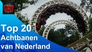 Top 20 achtbanen Nederland  Selected by Xtremeridesnl [upl. by Yenahs501]