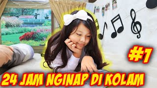 24 JAM NGINAP DI KAMAR TIDUR KOLAM RENANG DEPAN RUMAH  Part 1  Vlog amp Drama Lucu  CnX Adventurers [upl. by Nosidam753]