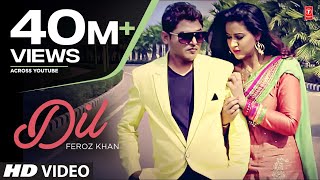 quotDILquot FEROZ KHAN FULL VIDEO HD  DIL DI DIWANGI  LATEST PUNJABI SONG [upl. by Jamin]