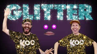 Koo Koo  Glitter Music Video [upl. by Ailati]