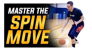 How To Perfect the Spin Move Basketball Moves Mastery [upl. by Aihsal]