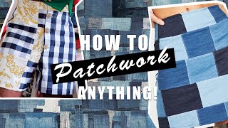 How to Patchwork ANYTHING  Mens Fashion  Happily Dressed [upl. by Eillac708]