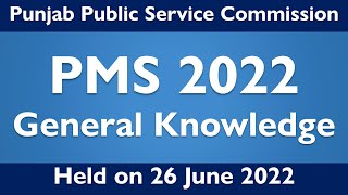 PMS 2022 General Knowledge Paper by PPSC [upl. by Noyad]