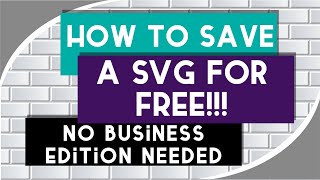 Silhouette Studio  How to save a SVG for FREE [upl. by Lemart]