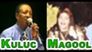 Magool Iyo Kuluc quotDADNIMADA AQOONSOquot [upl. by Suryt575]