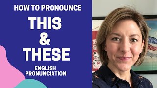 Learn to Pronounce THIS amp THESE  American English Pronunciation Lesson learnenglish [upl. by Allekram]