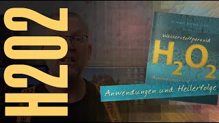 Buchtipp Wasserstoffperoxid  Anwendung und Heilerfolge 720p [upl. by Devaj]