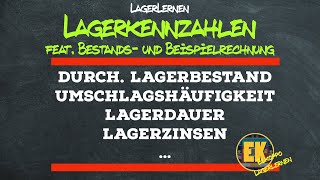 Lagerkennzahlen feat Bestands und Beispielrechnung [upl. by Adnovay901]