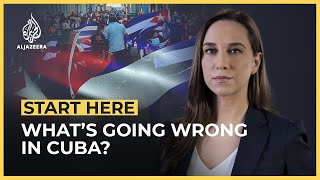 What’s going wrong in Cuba  Start Here [upl. by Keldon]