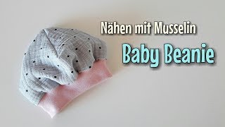 Baby Mütze aus Musselin  Nähanleitung  OHNE Schnittmuster  Nähtinchen [upl. by Neilla]