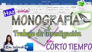 HACER UNA MONOGRAFÍA O TRABAJO DE INVESTIGACIÓN EN WORD [upl. by Averil]