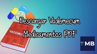 Descargar Libro Vademecum Medicamentos en PDF  Medicina Brothers [upl. by Paxton]