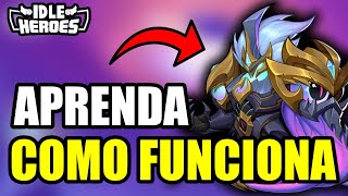 IDLE HEROES  GUIA DE SKILLS APRENDA COMO FUNCIONA O MELHOR HEROI DO MID GAME [upl. by Adanar646]