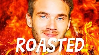 THE PEWDIEPIE ROAST [upl. by Aniuqahs147]