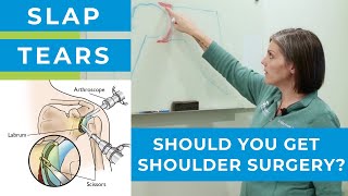 SLAP Tears and Labrum Tears  Should You Get Shoulder Surgery [upl. by Mullins]