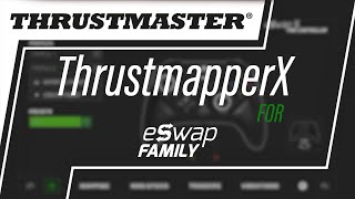 ThrustmapperX for ESWAP Family  Thrustmaster [upl. by Femi]