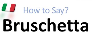 How to Pronounce Bruschetta CORRECTLY And WHY [upl. by Maxie]