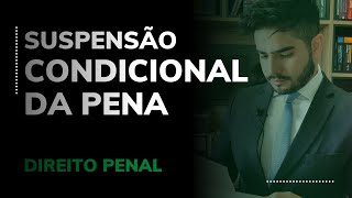 DIREITO PENAL  SURSIS  SUSPENSÃO CONDICIONAL DA PENA [upl. by Pepillo225]