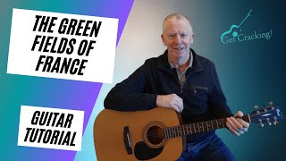 How to play The Green Fields of France  guitar lesson [upl. by Holli]