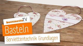 Serviettentechnik  Tutorial  buttinette TV BASTELN [upl. by Ainud148]