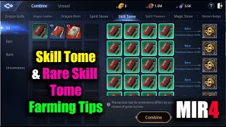 MIR4 Skill Tome amp Rare Skill Tome Farming Tips [upl. by Corrinne]