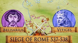 Siege of Rome 537538  Roman  Gothic War DOCUMENTARY [upl. by Aitat675]